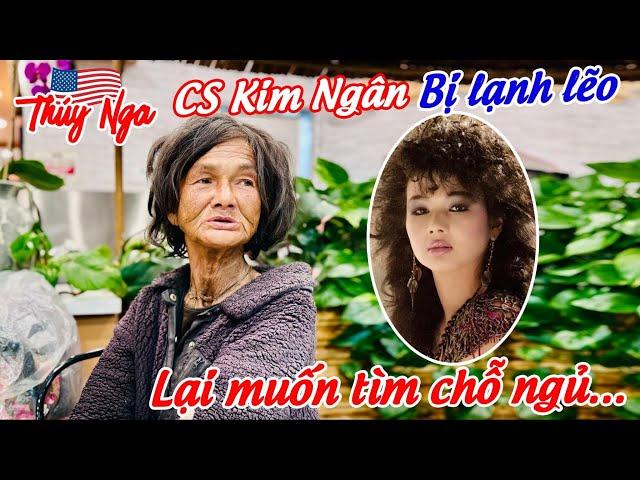 CS Kim Ngân bị lạnh lẽo lại muốn tìm chỗ ngủ…