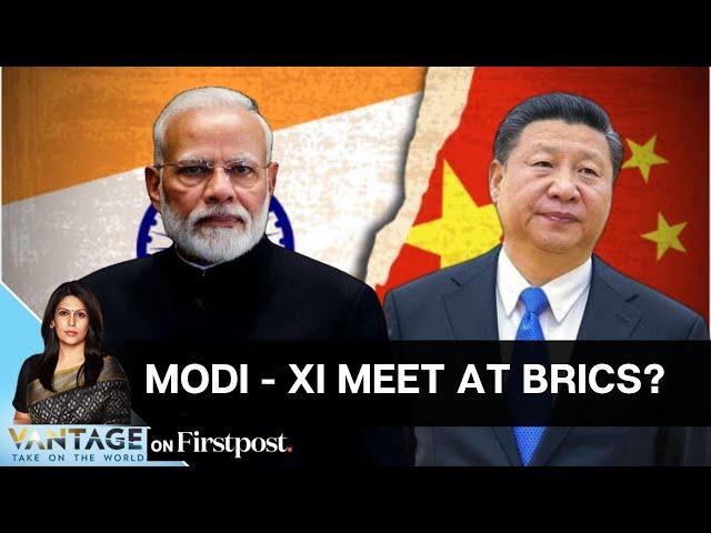 India - China Border Talks: Will PM Modi and Xi Jinping Meet at BRICS? | Vantage with Palki Sharma