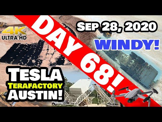 Tesla Gigafactory Austin 4K  Day 68 - 9/28/20 - Tesla Terafactory TX - TOO WINDY TO FLY (or drive)!