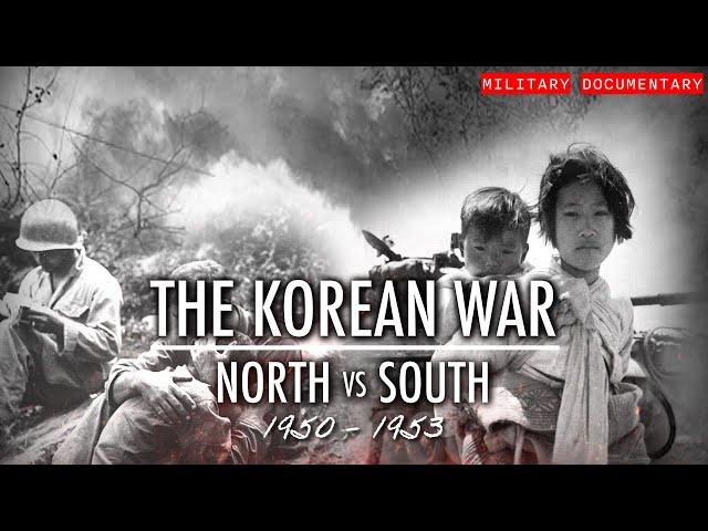 The Korean War: 1950-1953 | Documentary