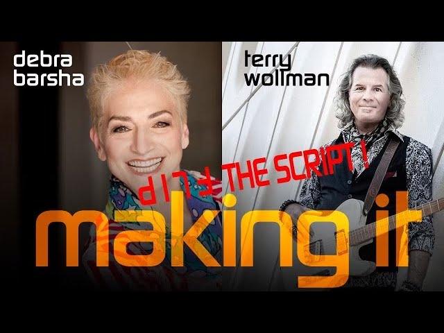 Guest Host Debra Barsha "Flips The Script" on Terry Wollman: Interviewing the Host of "Making It"