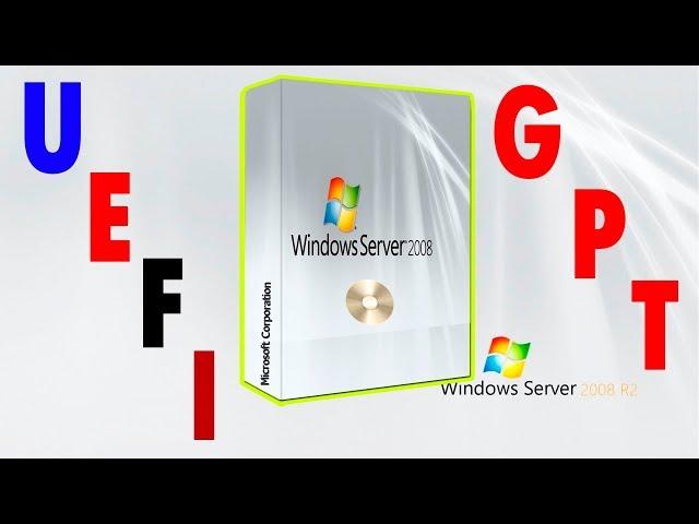 Установка Windows 2008 R2 в режиме UEFI на диск GPT