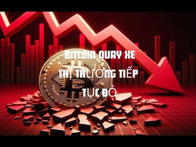 bitcoin bất ngờ giảm sau tin toàn thị trường một mầu đỏ điều này đã nằm trong kịch bản ad