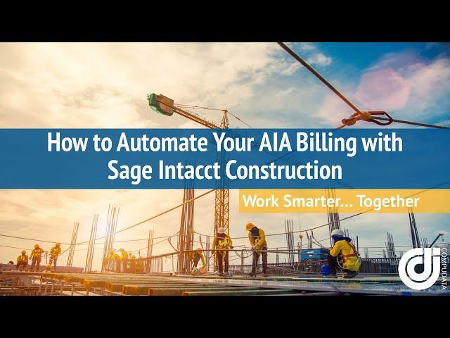 Webinar Replay: How to Automate Your AIA Billing