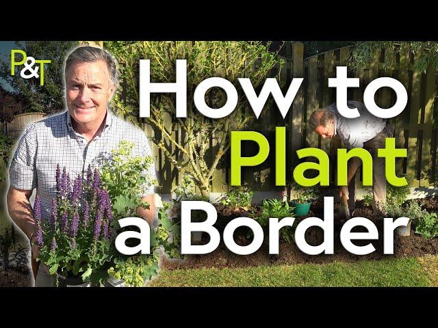 How to Plant up a Border - Pots & Trowels