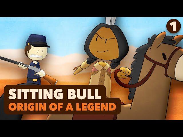 Sitting Bull: Origin of a Legend - Native American History - Part 1 - Extra History