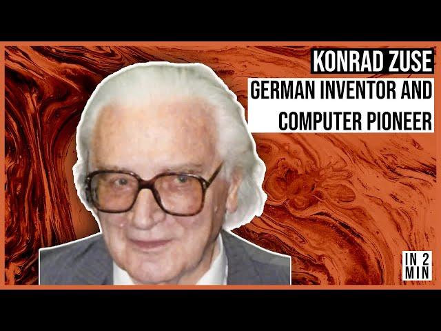 Konrad Zuse: German inventor and computer pioneer