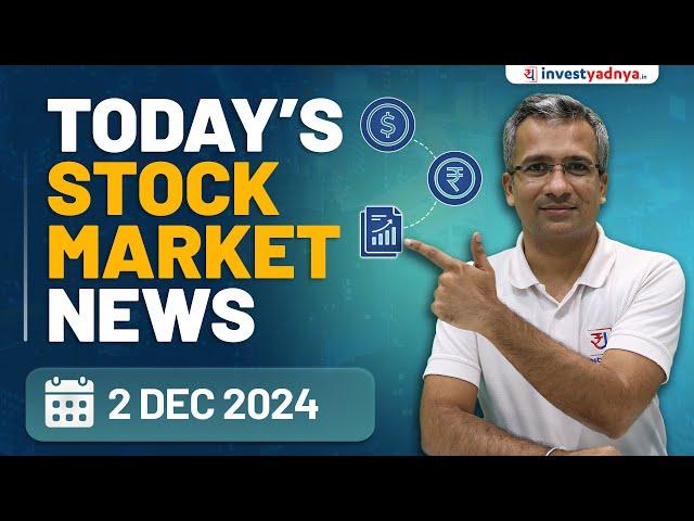 Today's Stock Market News - 02/12/2024 | Aaj ki Taaza Khabar