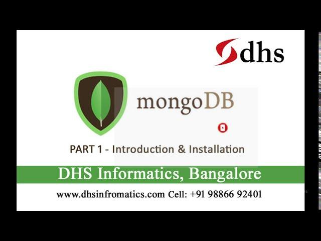 MongoDB  | Part 1 - Introduction & Installation | DHS Informatics