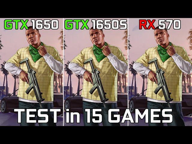 GTX 1650 vs GTX 1650 Super vs RX 570 - Test 15 Games