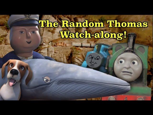 The Random Thomas Watch-along: Part 1