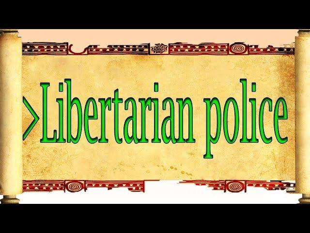 4chan Mini Stories: Libertarian Police
