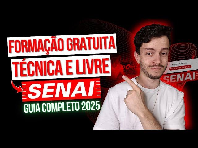 CURSOS GRATUITOS SENAI 2025 (GUIA COMPLETO - CURSOS GRATUITOS) | Daniel Segredos