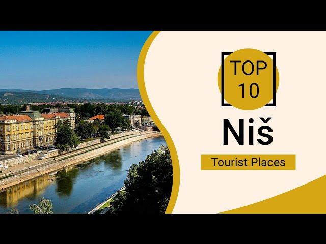 Top 10 Best Tourist Places to Visit in Nis | Serbia - English