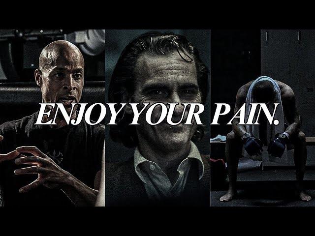 DON'T COMPLAIN JUST ENJOY YOUR PAIN - One Of The Best Motivational Video Speeches Compilations EVER!