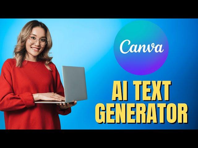 Magic Write:  The Amazing AI Text Generator inside Canva