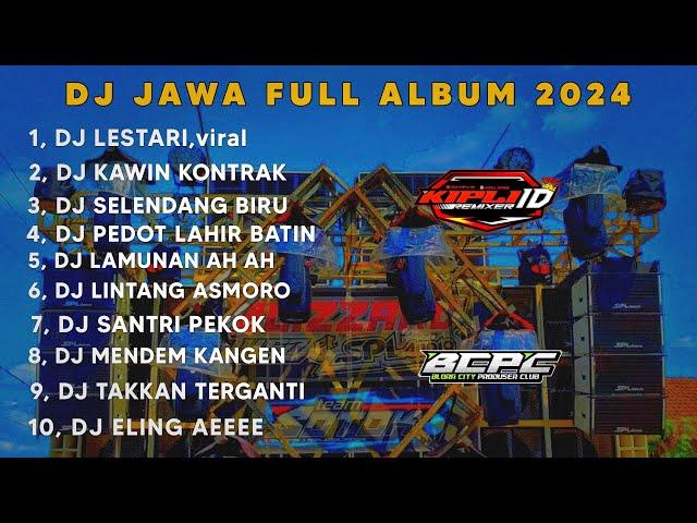 DJ JAWA FULL ALBUM 2024DJ LESTARI •ROSO TRESNO KANG SEJATI MANGHIO LESTARI FULL BASS •KIPLI ID RMX