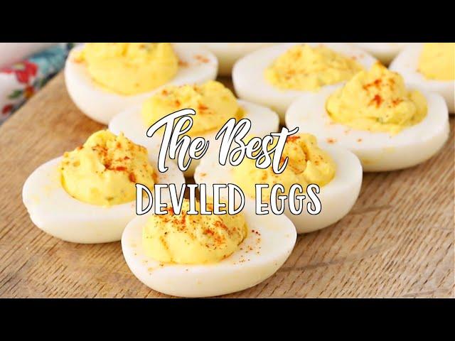 How to make: The Best Deviled Eggs