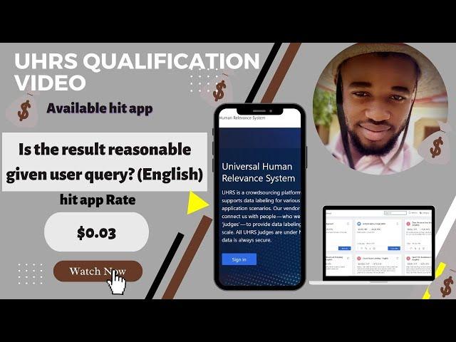 Is the result reasonable given user query? (English) Qualification and training  || UHRS marketplace