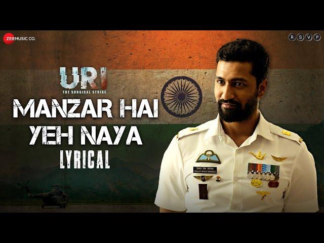 Manzar Hai Yeh Naya - Lyrical | URI | Vicky Kaushal, Yami Gautam | Shantanu Sudame, Shashwat Sachdev