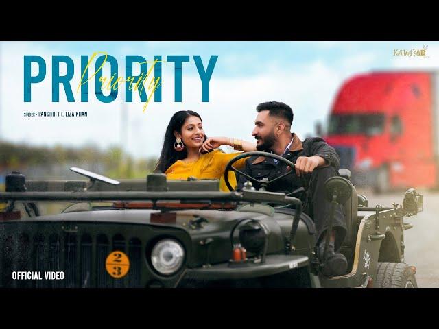 PRIORITY (Official Video) | PANCHHI | LIZA KHAN | New Punjabi Song 2024