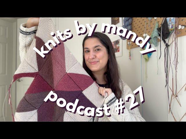 my first blanket square, new cast on, and a crochet adventure | knits by mandy podcast #27