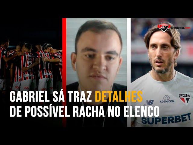 "A história de uma RACHA NO ELENCO é..." Gabriel Sá INFORMA sobre os BASTIDORES do São Paulo!