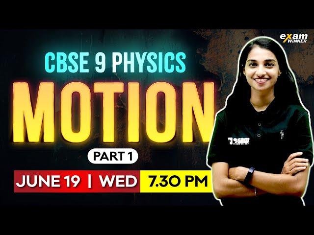 Class 9 Physics | Motion | Part 1 | Cbse Class 9 Exam Winner