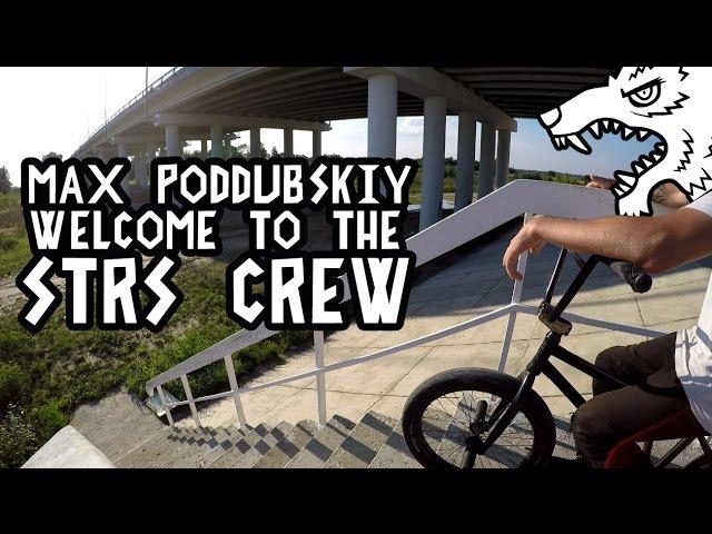 Max Poddubskiy - Welcome to STRS