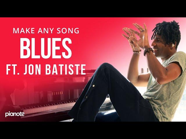 Make Any Song Blues ft. Jon Batiste