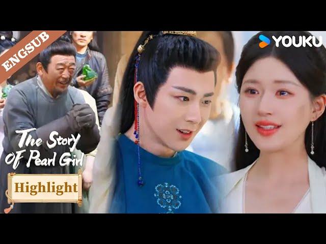 [Highlight] They did it! Duanwu was moved to tears. | The Story of Pearl Girl | YOUKU