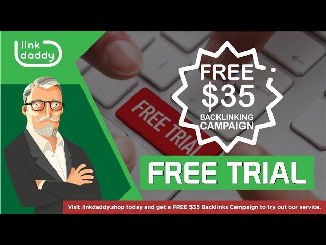 Free Backlinks - How to Get Backlinks - Free Trial from LinkDaddy®