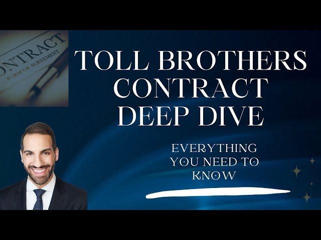 Toll Brothers Contract Deep Dive