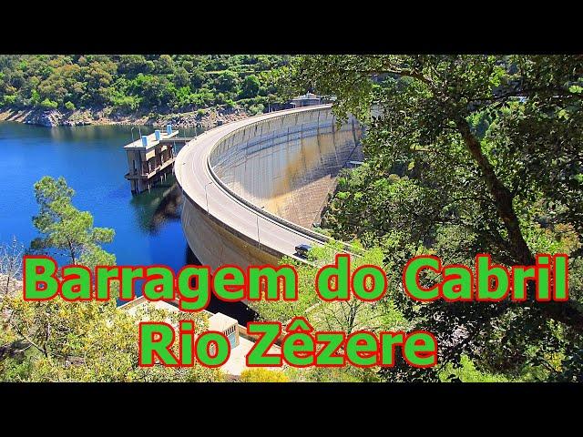 Cabril Dam - Zezêre River - Portugal