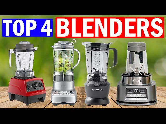 Best Blenders of 2024 - TOP 4 Picks [Best Review]