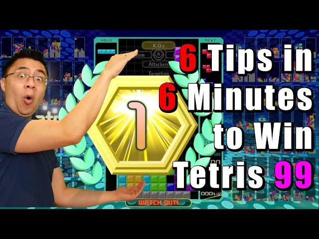 6 Tips in 6 Minutes to WIN your first Tetris 99 match!