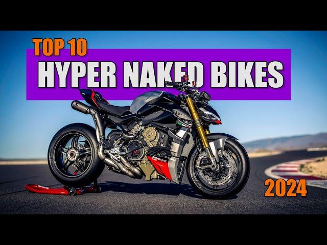 TOP 10 Hyper Naked Bikes in 2024 | Specifications and Price