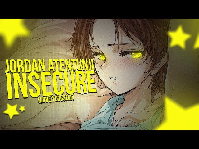 Jordan Adetunji - Insecure (Love Yourself)