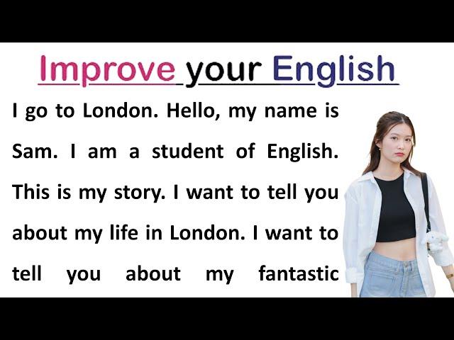 I go to London (Part 1) | How to Learn English | Improve Your English | Learn English Speaking