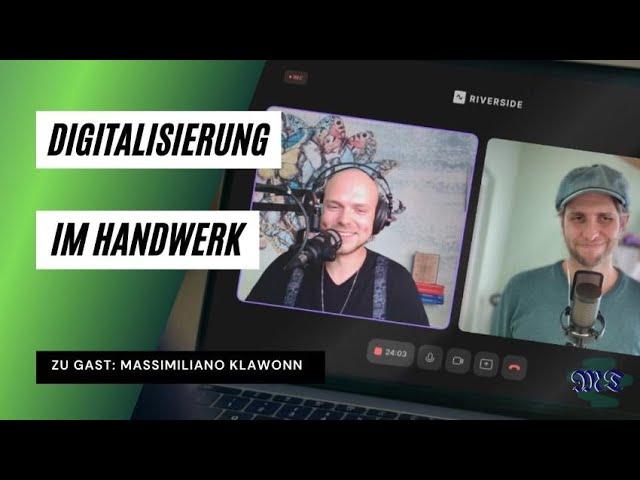 #70 Digitalisierung im Handwerk  | mit Massimiliano | Die Chroniken eines Malermeisters Podcast