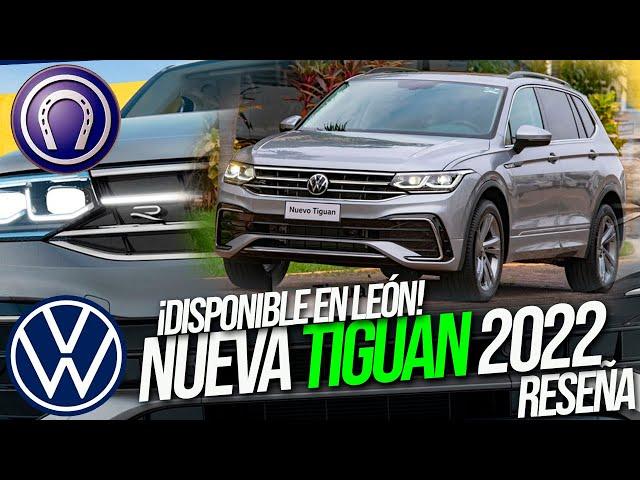 Reseña Tiguan 2022 Ya Disponible en Leon Auto Ventas