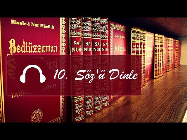 10. Söz / Haşir Risalesi / Sözler / Risale-i Nur Dinle