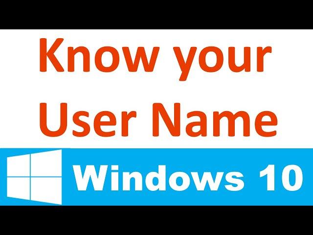 Find Your Computer Username in Windows 10 , 11