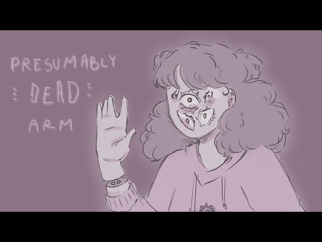 presumably dead arm - animatic