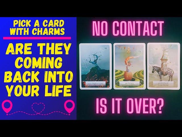 ️‍🩹ARE THEY COMING BACK INTO YOUR LIFE OR IS IT OVER?|CHARM|TAROT PICK A CARD