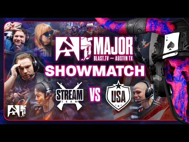 Team USA vs Stream Team - Showmatch  | BLAST tv Austin Major 2025