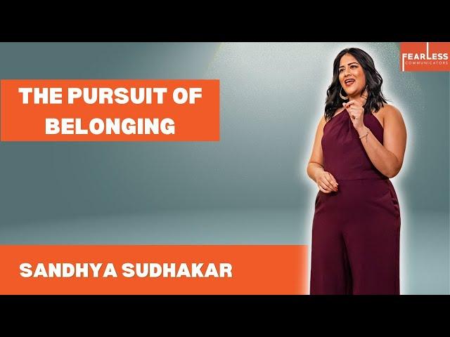 The Pursuit Of Belonging - Discovering the Power of Self