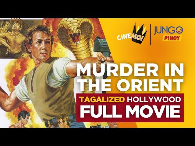 Murder in the Orient (Tagalog Dubbed) | Full Action Movie | Ronald Marchini, Leo Fong, Eva Reyes