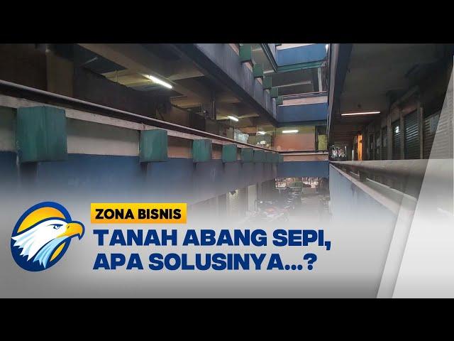 BLOK G Tanah Abang Terbengkalai, Apa Solusi? - [ Zona Bisnis ]