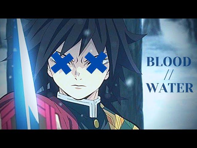 Demon Slayer「AMV」Blood // Water